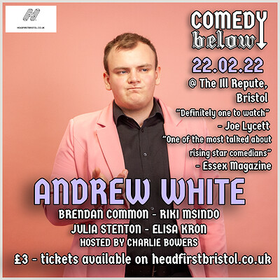 Comedy Below with Andrew White at THE ILL REPUTE