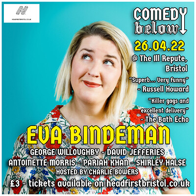 Comedy Below with Eva Bindeman at THE ILL REPUTE