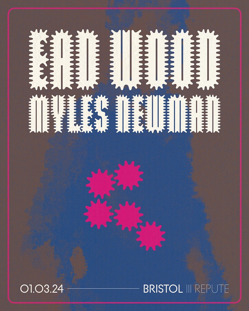 Ead Wood + Myles Newman at The Ill Repute
