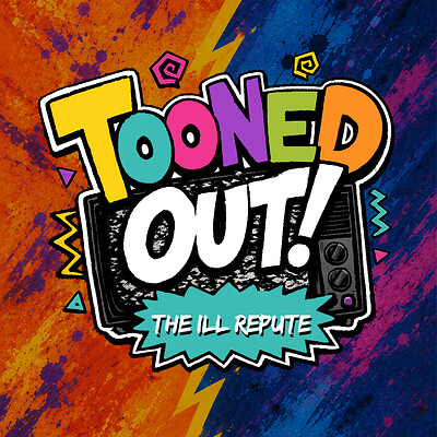 TOONED OUT Cartoon Network VS Nickelodeon at The Ill Repute