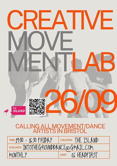 CREATIVE MOVEMENT LAB at The Island, BRIDEWELL ENTRANCE, Nelson Street, BS1 2BE