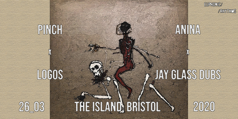 Pinch + Anina + Logos + Jay Glass Dubs at The Island