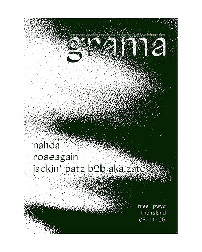 Grama - jackin' patz b2b zato, nahda, rose again at The Island