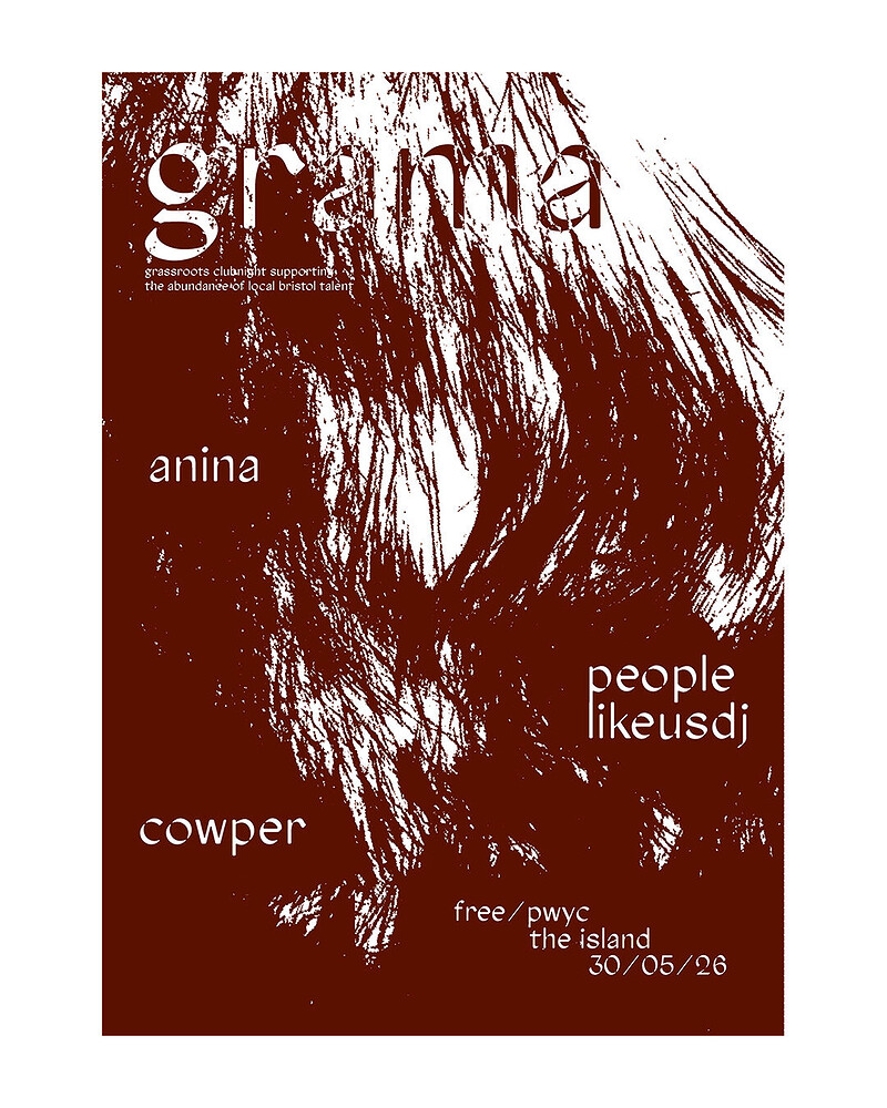 Grama07 - anina, peoplelikeusdj + cowper at The Island
