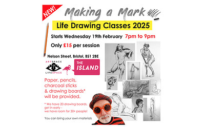 Making A Mark LIFE DRAWING at The Island