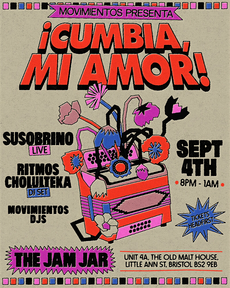 ¡Cumbia, Mi Amor w/ Susobrino + Ritmos Cholulteka at The Jam Jar
