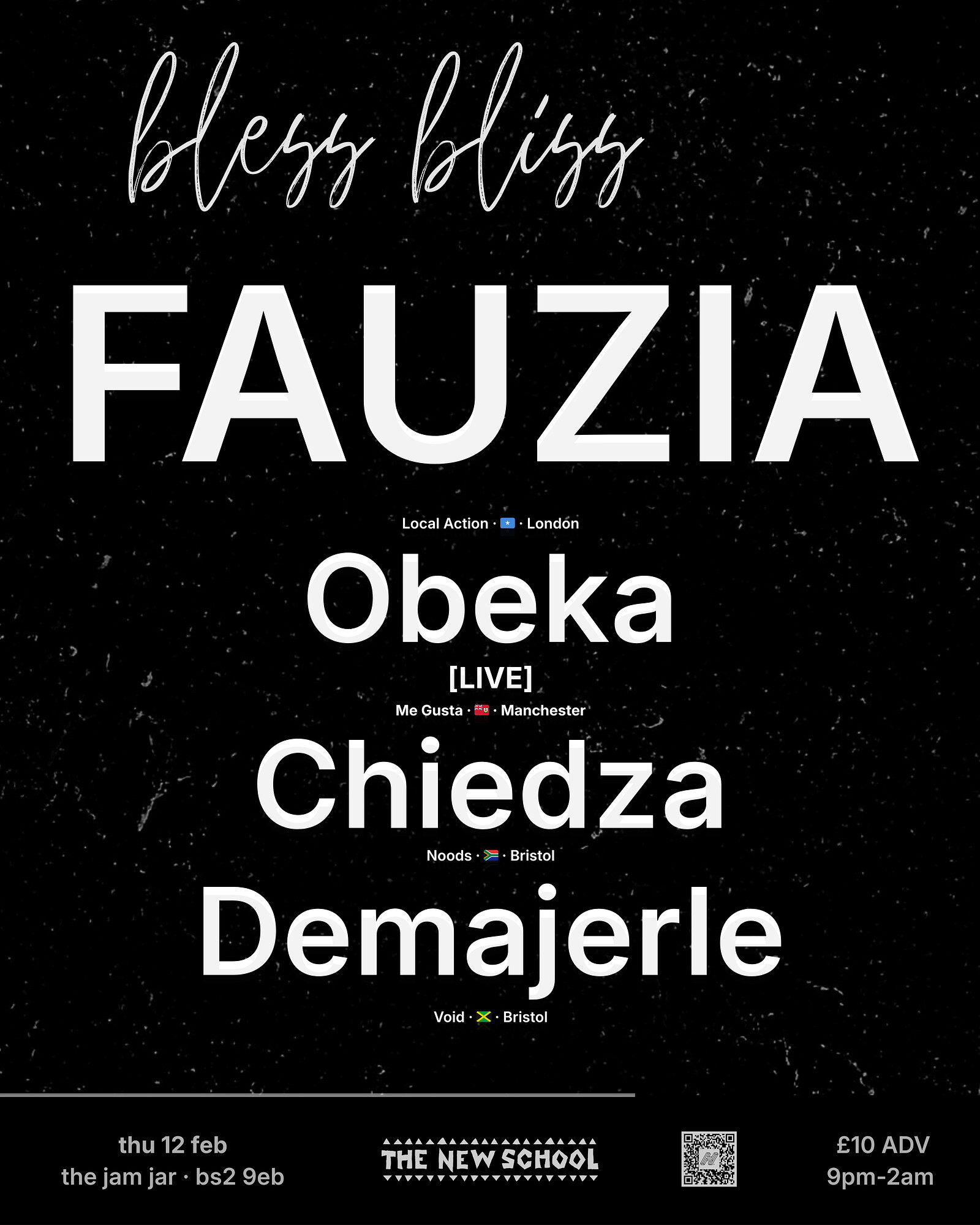 Bless bliss w/ FAUZIA, Obeka & Chiedza at The Jam Jar