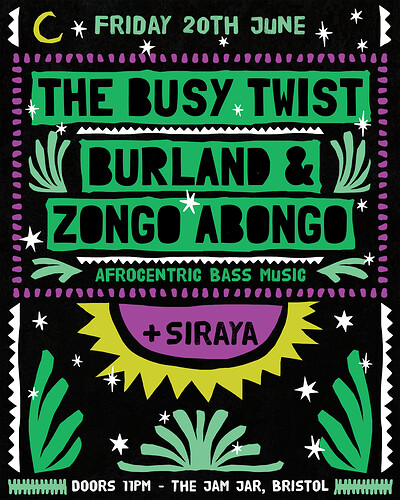 Busy Twist, Burland + Zongo Abongo at The Jam Jar