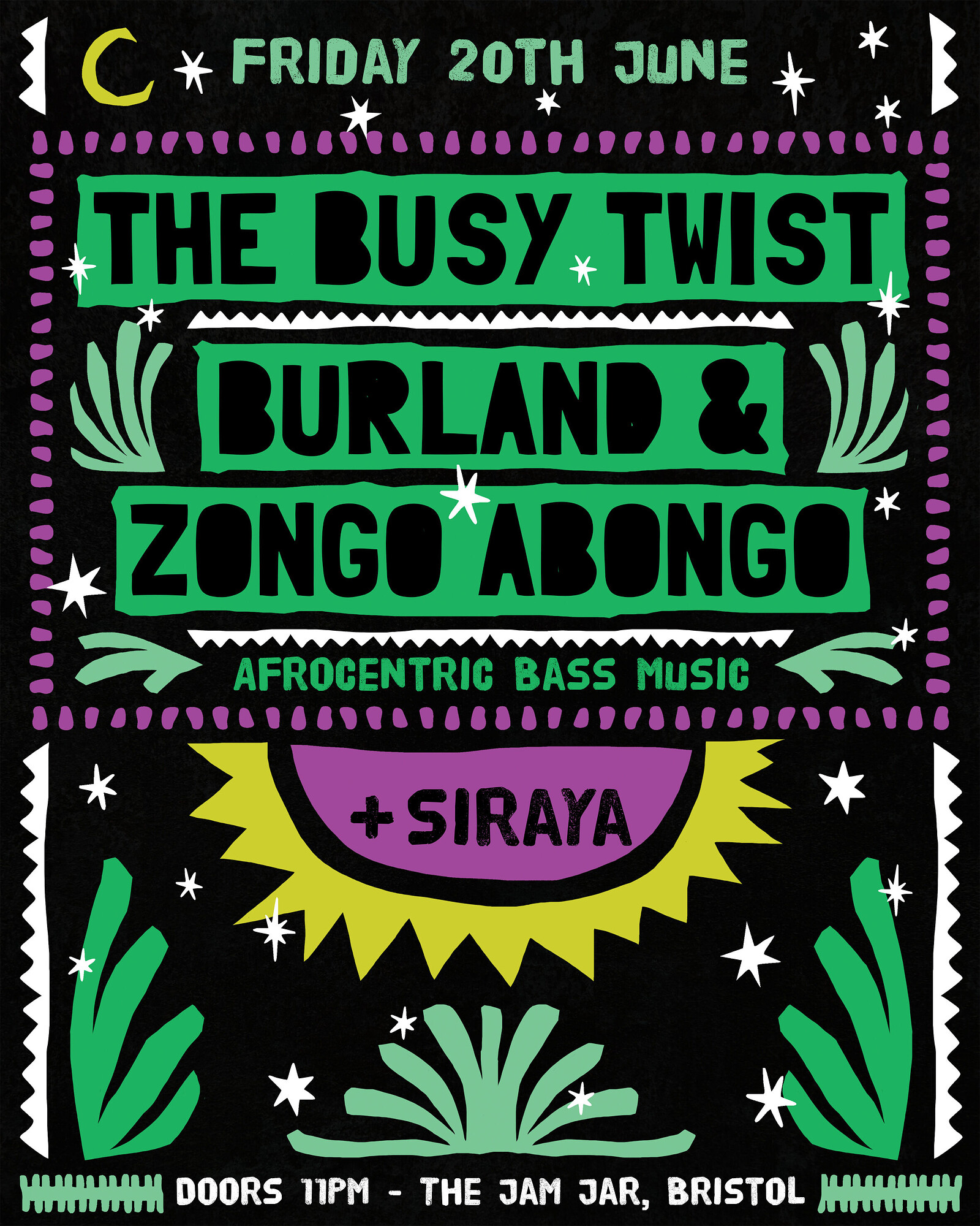 Busy Twist, Burland + Zongo Abongo at The Jam Jar