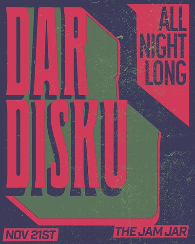 Dar Disku All Night Long at The Jam Jar