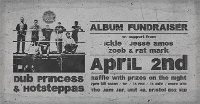 Dub Princess & Hotsteppas + Support at The Jam Jar