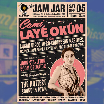 LA BOMBA present Cami Layé Okún at The Jam Jar