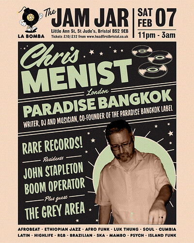 LA BOMBA present Chris Menist at The Jam Jar