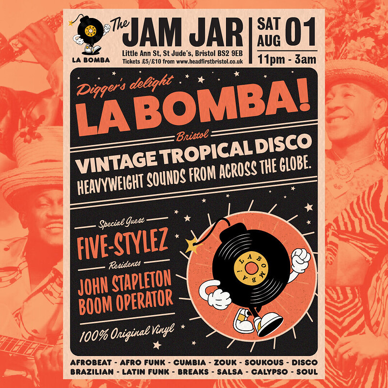 LA BOMBA w/ DJ FIVE-STYLEZ at The Jam Jar