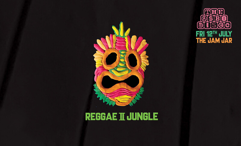 Reggae II Jungle at The Jam Jar