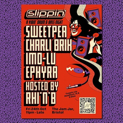 Slippin’ - Sweetpea, Charli Brix, Imo-Lu, Ephyra, MC Rhy’NB at The Jam Jar