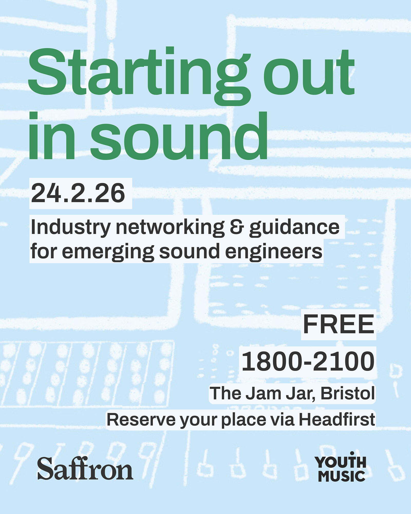 Starting Out In Sound at The Jam Jar