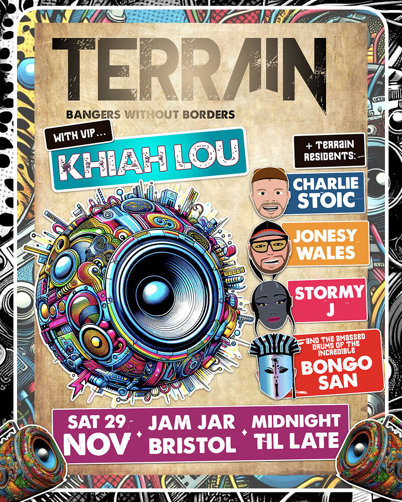 TERRAIN: Bangers Without Borders w/ Khiah Lou at The Jam Jar