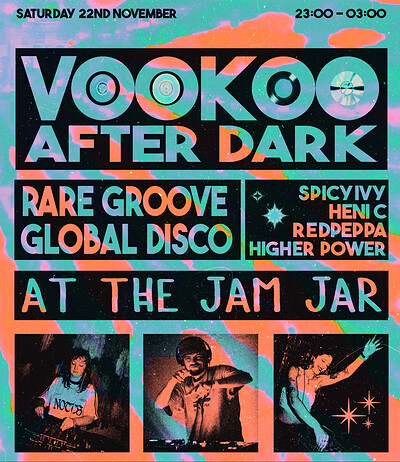 VOOKOO: After Dark - Global Disco vs Rare Groove at The Jam Jar