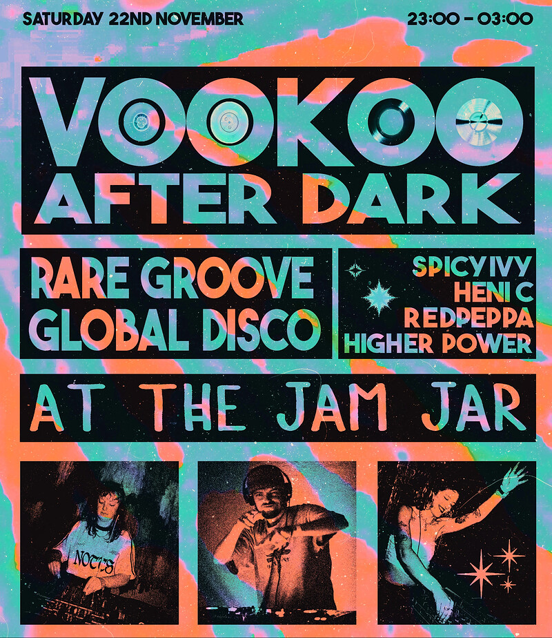VOOKOO: After Dark - Global Disco vs Rare Groove at The Jam Jar