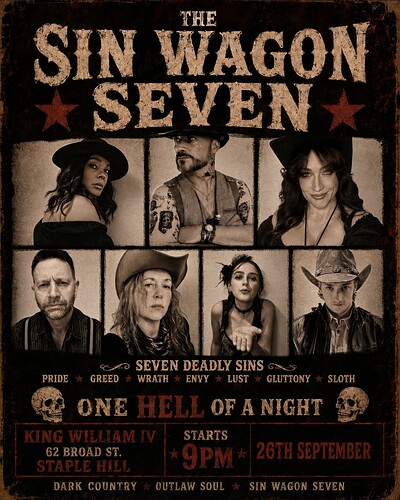 The Sin Wagon Seven at The King William. Staple hill