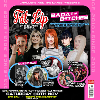 ★ FAT LIP ★ BadA** B*tches Party at The Lanes