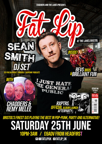 ★ FAT LIP ★ ft. Sean Smith DJ Set at The Lanes