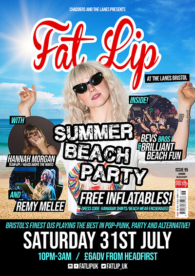 ★ FAT LIP ★ Summer Beach Party at The Lanes
