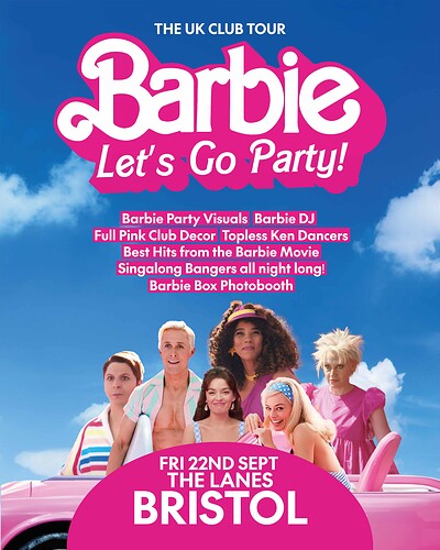 Barbie - Let’s Go Party - UK Club Tour at The Lanes