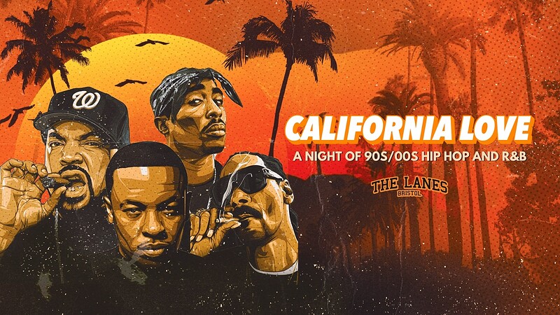 California Love at The Lanes