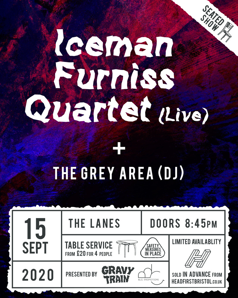 ICEMAN FURNISS QUARTET at The Lanes