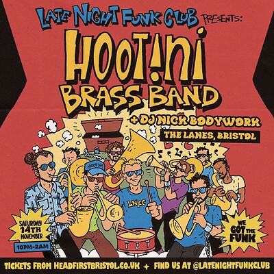 Late Night Funk Club: Hootini Brass Band + Nick Bodywork at The Lanes