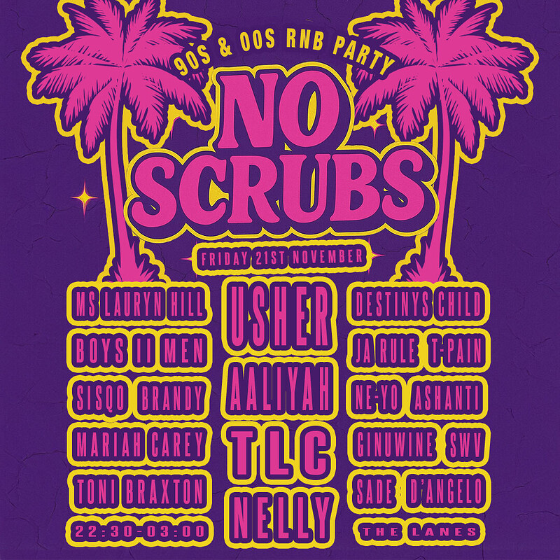 No Scrubs: 90s & 00s R&B Party at The Lanes