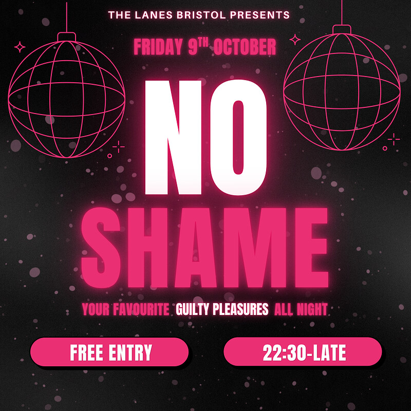 NO SHAME - Guilty Pleasures at The Lanes