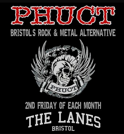 PHUCT - Bristol's rock and metal alternative at The Lanes