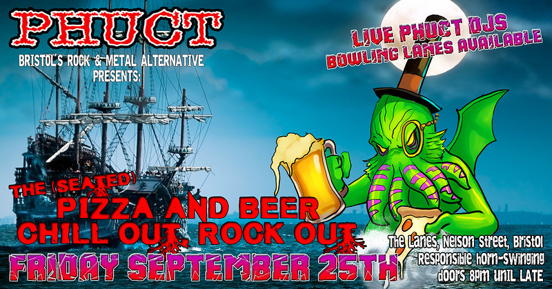 PHUCT - the Chill Out/Rock Out V6.66 at The Lanes
