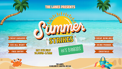 Summer Strikes - 00s Bangers at The Lanes