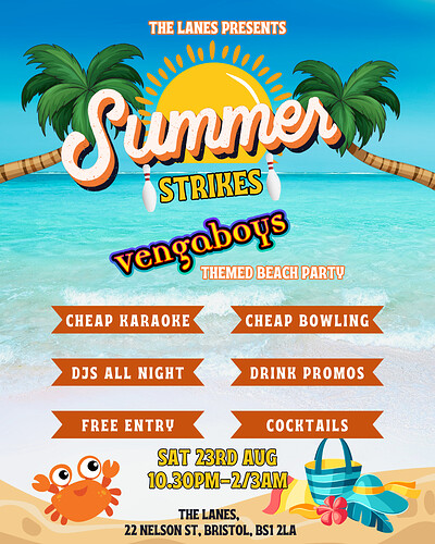 Summer Strikes - Vengaboys Beach Party at The Lanes