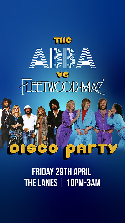 The Abba vs Fleetwood Mac Disco at The Lanes