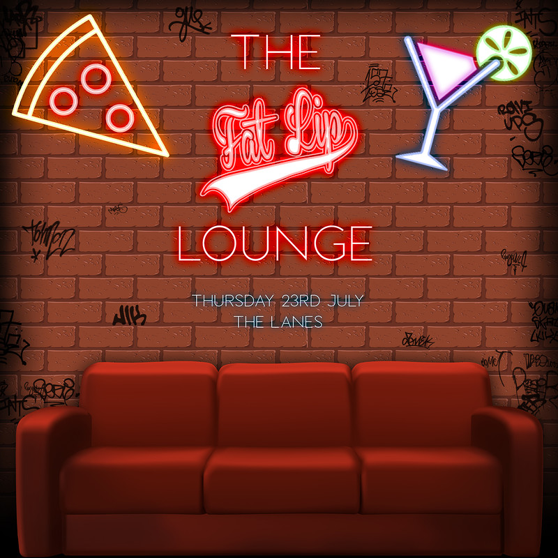 The Fat Lip Lounge at The Lanes