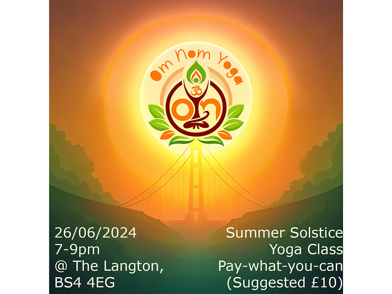 A Yoga Story: Summer Solstice at The Langton, Langton Ct Rd, Brislington, Bristol, BS4 4EG