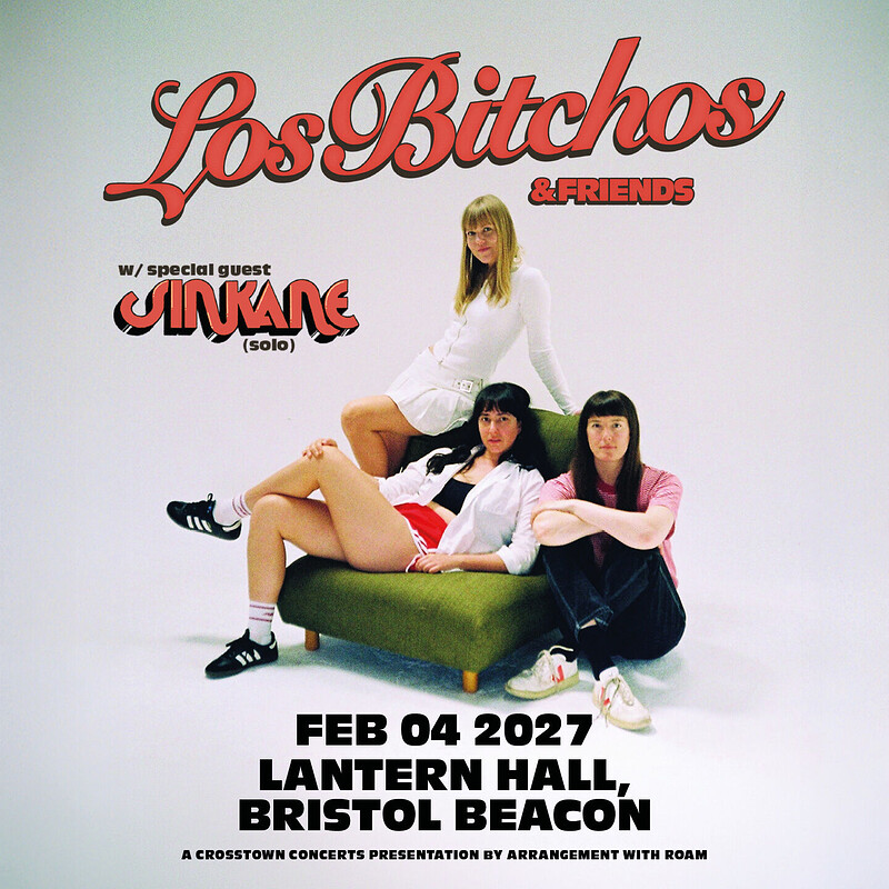 Los Bitchos & Friends at The Lantern