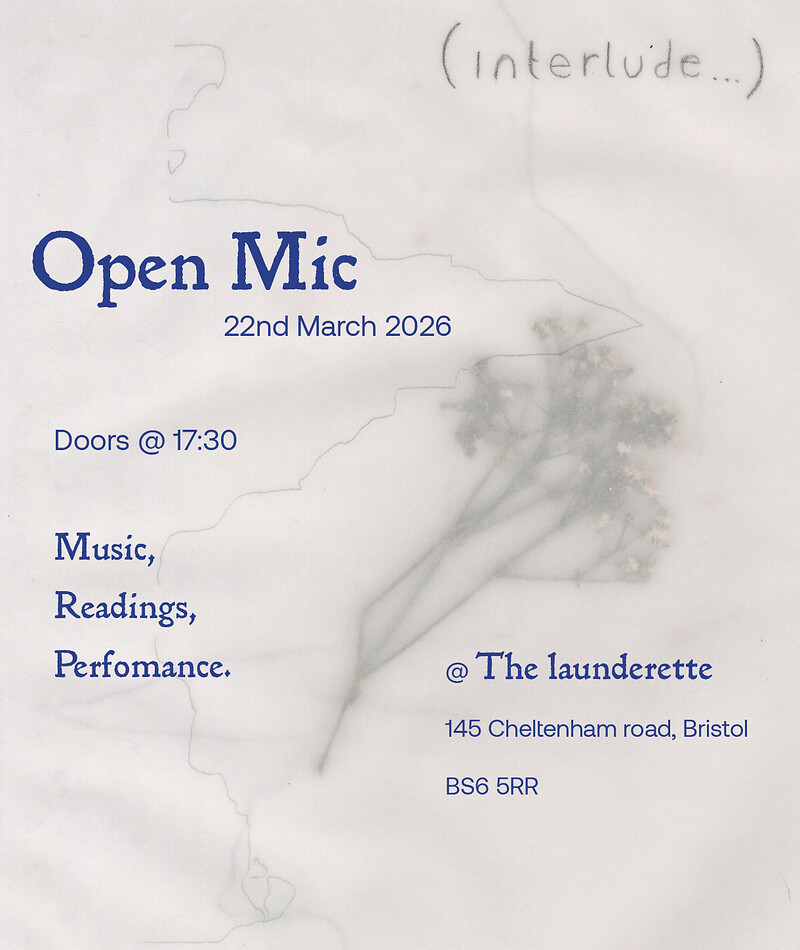 'Interlude' - OPEN MIC at The Launderette