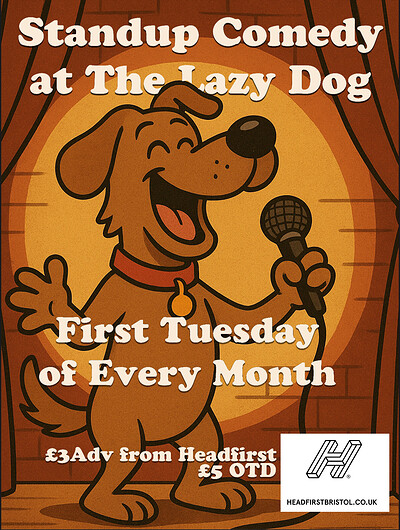 Standup Comedy at The Lazy Dog at The Lazy Dog, Bishopston