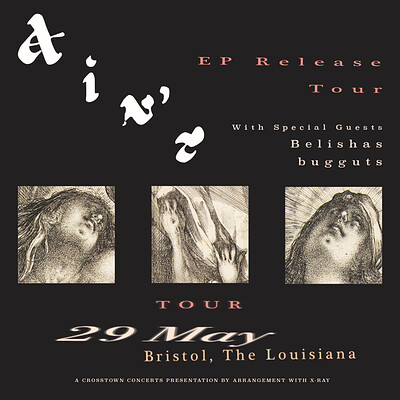 Ain't + Belishas + Bugguts at The Louisiana