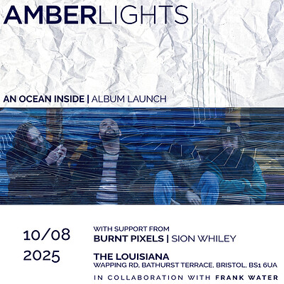 Amber Lights - An Ocean Inside - Album Launch at The Louisiana