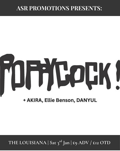ASR Presents; Poppycock + AKIRA, Ellie Benson, DANYUL at The Louisiana