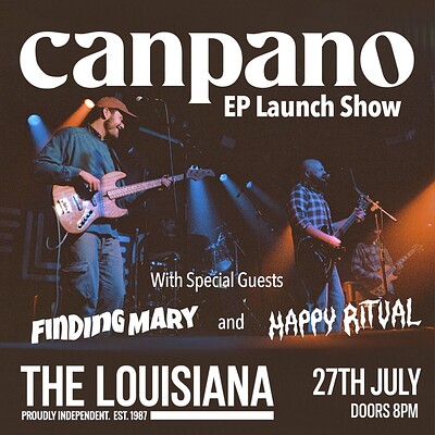 Canpano + Finding Mary + Happy Ritual at The Louisiana