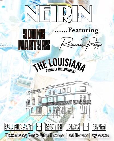 NEIRIN at The Louisiana