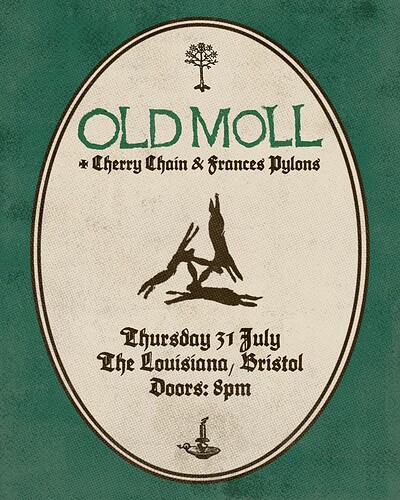 Old Moll + Cherry Chain + Frances Pylons at The Louisiana